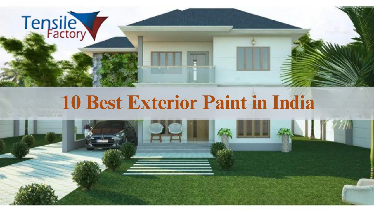 You are currently viewing 10 Best Exterior Paint in India